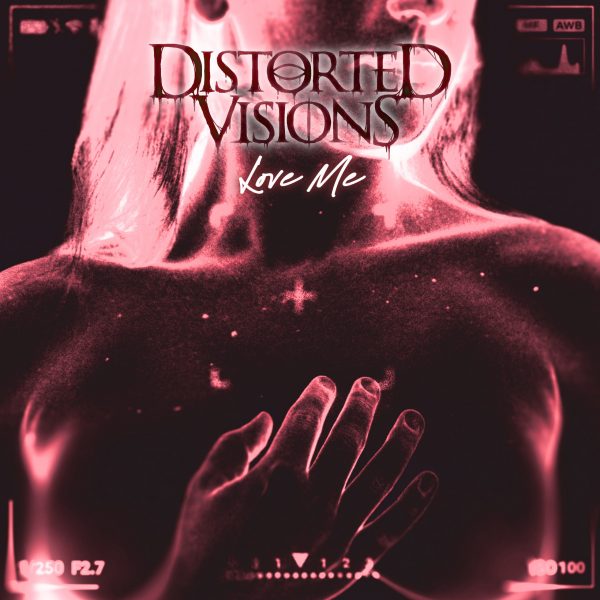 This is the cover of Love Me, new single of the Metal band Distorted Visions